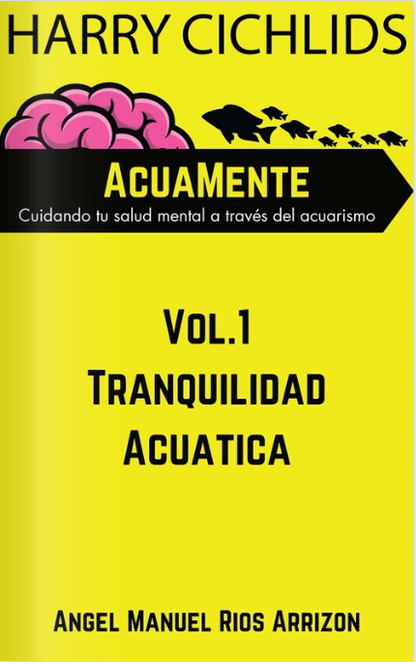 AcuaMente -ebook- Vol.1 Tranquilidad Acuatica